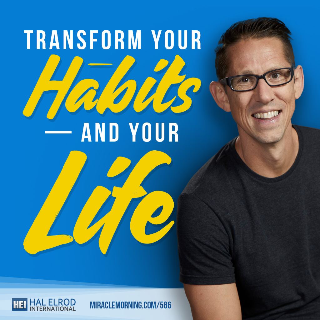 transform your habits